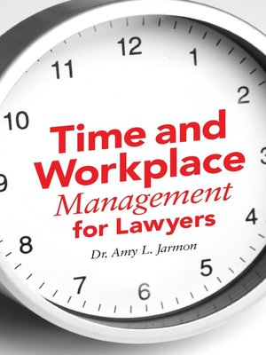 cover image of Time and Workplace Management for Lawyers